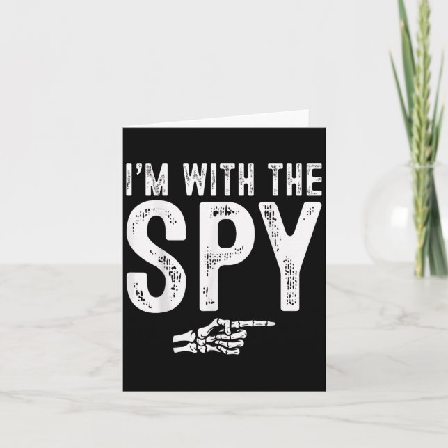 I'm With The Spy Easy Costume Halloween Couples Ma Card (Front)