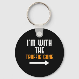 I'm With The Traffic Cone Costume Funny Halloween Keychain