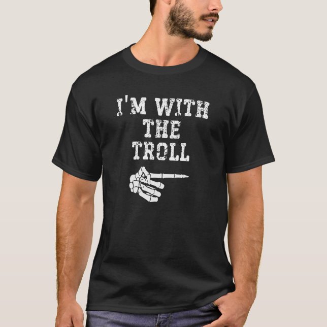 I'm with the Troll Point Matching Couples Hallowee T-Shirt (Front)
