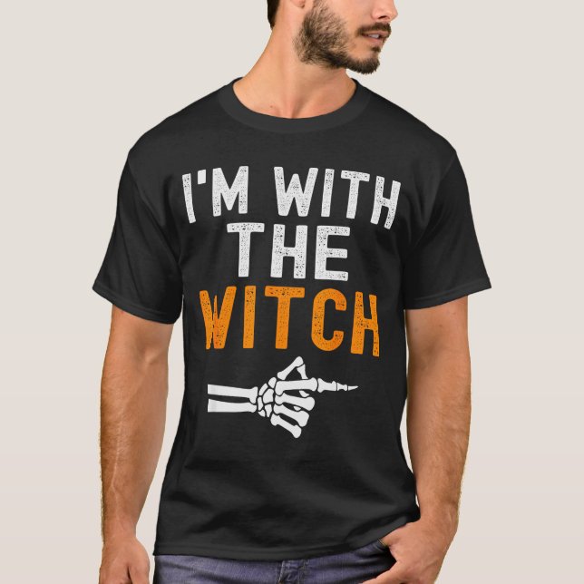 I'm With The Witch Funny Skeleton Halloween Matchi T-Shirt (Front)