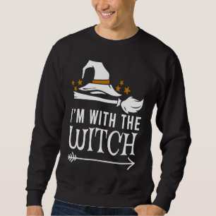I'm With The Witch Halloween Couples Costume Sweatshirt