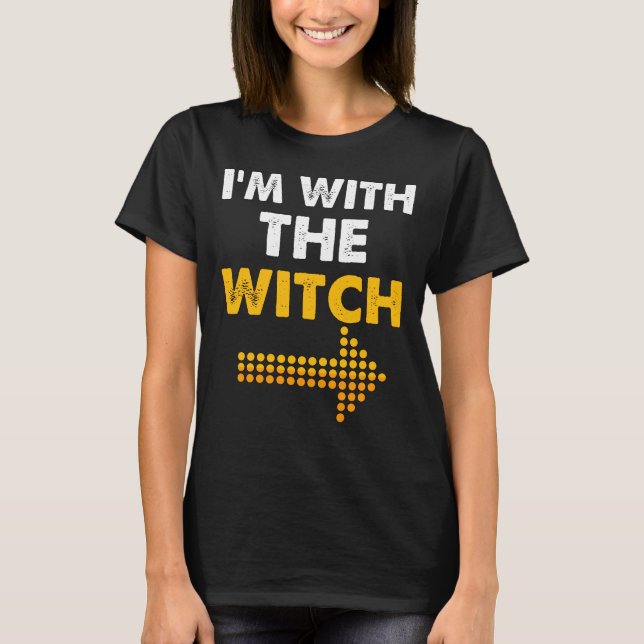 I'm With The Witch Shirt Funny Halloween Couple  (Front)