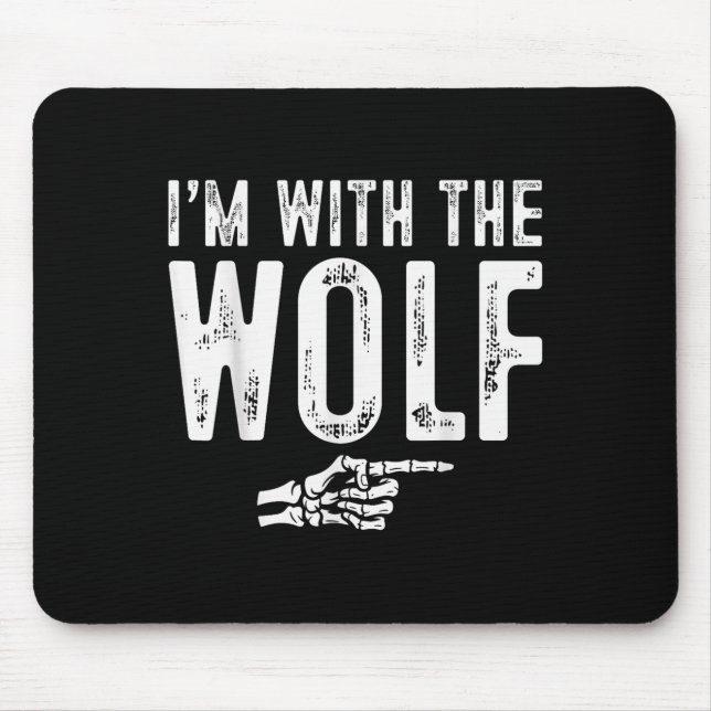 I'm With The Wolf Easy Costume Halloween Couples M Mouse Pad (Front)