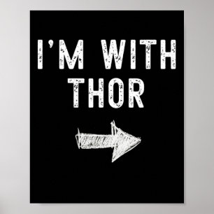 I'm With Thor Costume Halloween Matching Couple Poster