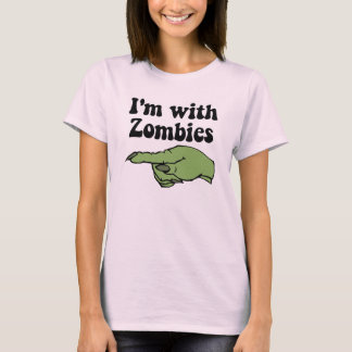 I'm With Zombies T-Shirt