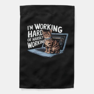 I'm Working Hard Or Hardly Working Baseball ¾ Slee Garden Flag