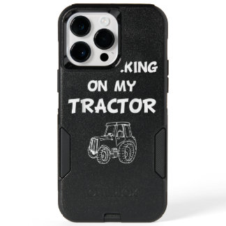 Im Working on My Tractor Farm Equipment OtterBox iPhone 14 Pro Max Case