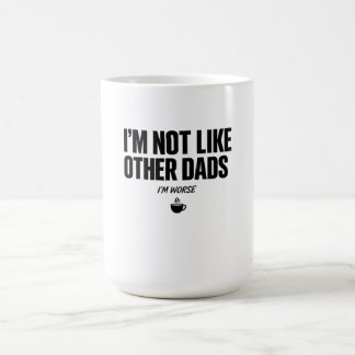 Im Worse Coffee  Mug