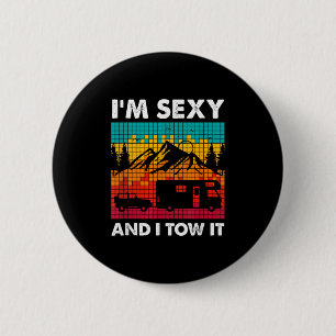 Im Y And I Tow It, Rv Car Towing Camper Button