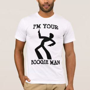 I'm Your Boogie Man T-shirts, Disco T-Shirt