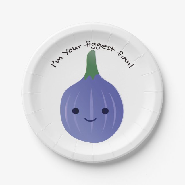 I'm Your Figgest fan fig Paper Plates (Front)