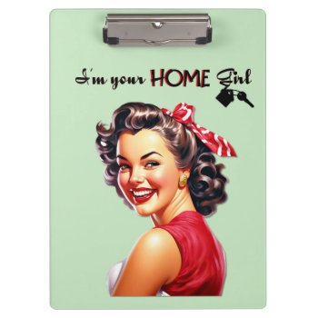 I'm Your Home Girl  Real Estate  Retro Girl Art Clipboard by Differentcorners at Zazzle