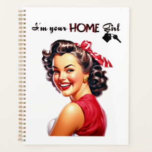 I'm Your Home Girl Real Estate Retro Girl Art Planner
