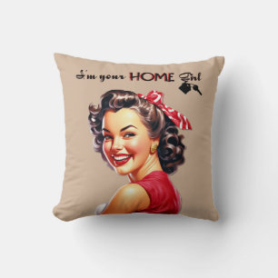 I'm Your Home Girl  Real Estate  Retro Girl Art Throw Pillow