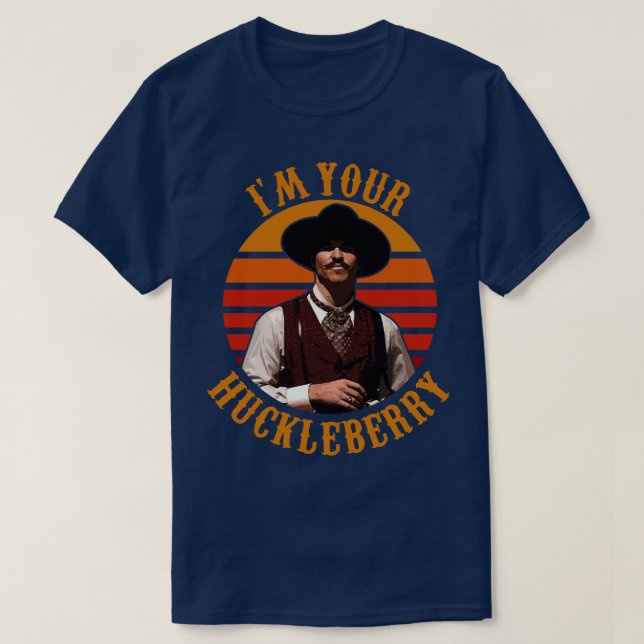 Im Your Huckleberry Long Sleeve TShirt (Design Front)