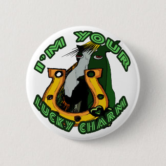 I'm Your Lucky Charm Gifts & Novelties Pinback Button