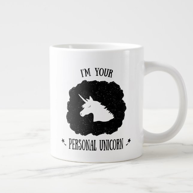 I'm Your Personal Unicorn Giant Coffee Mug (Right)