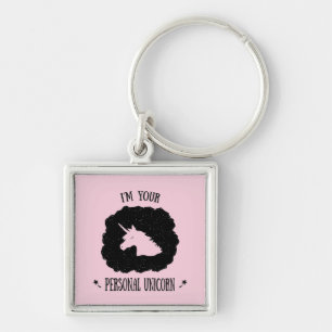 I'm Your Personal Unicorn Keychain