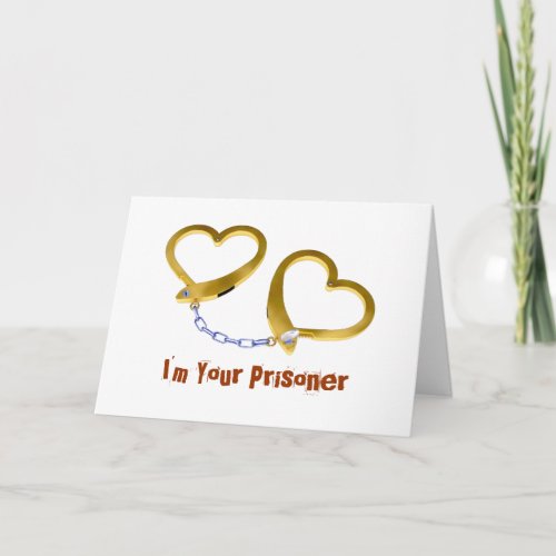 Im Your Prisoner Holiday Card