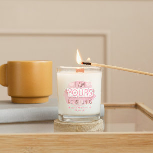 I'm Yours No Refunds Heart Photo Valentines Day Scented Candle