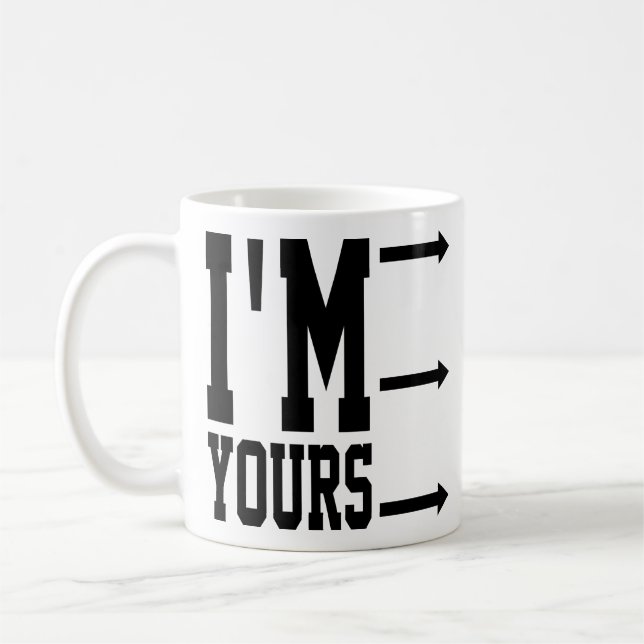 I'm Yours Romantic Jason Mraz Lyric Love Music Coffee Mug (Left)