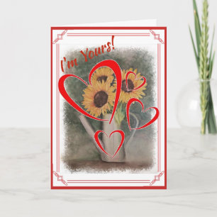 I'M YOURS VALENTINE SUNFLOWERS HOLIDAY CARD