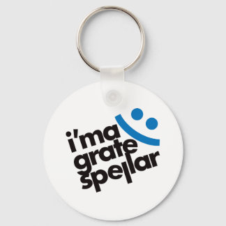 I'ma Grate Spellar - Blue Keychain