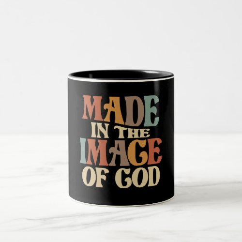 Image Of God Christian Quote Two_Tone Coffee Mug