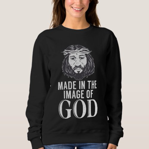 Image Of God Jesus Religious Sweatshirt