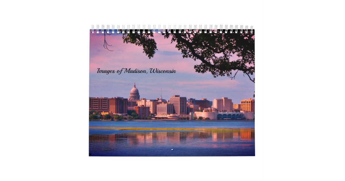 Images of Madison, Wisconsin Calendar Zazzle
