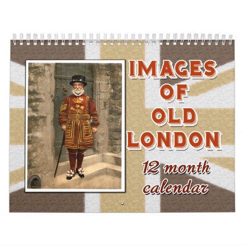 Images of Old London 12 Month Calendar