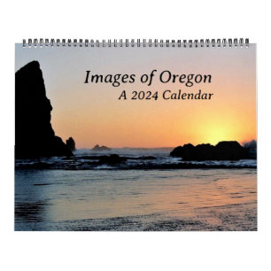 Images of Oregon A 2024 Calendar