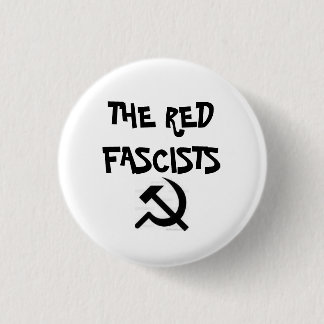 images, THE RED FASCISTS Pinback Button