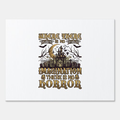 Imagination Horror Halloween Haunted House Graveya Sign