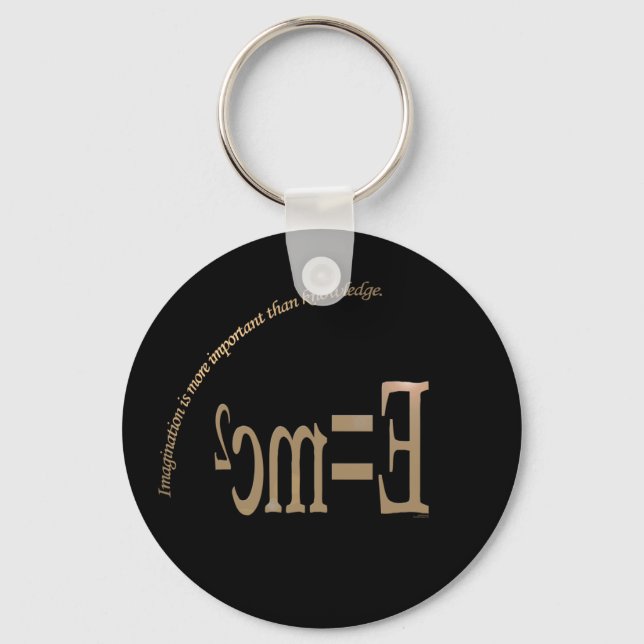 Imagination Is More Important Than KnowledKeychain Keychain (Front)