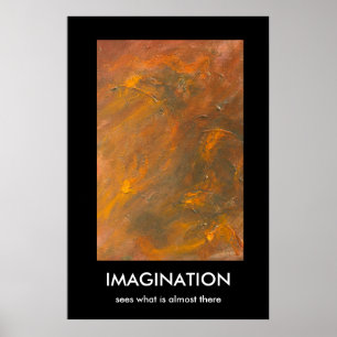 IMAGINATION, sees what is almost there Poster
