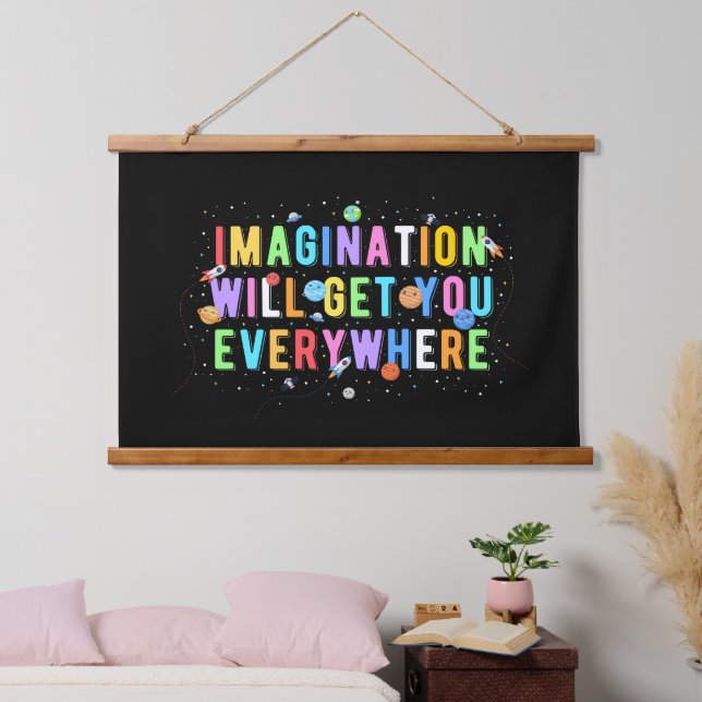 Imagination Will Get You Everywhere Hanging Tapestry (Bedroom)