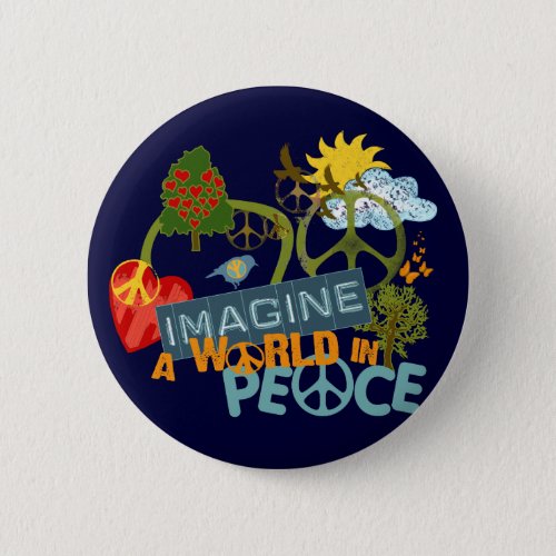Imagine a World in Peace Pinback Button
