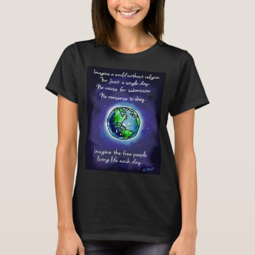 Imagine a World Without Religion _ T_Shirt