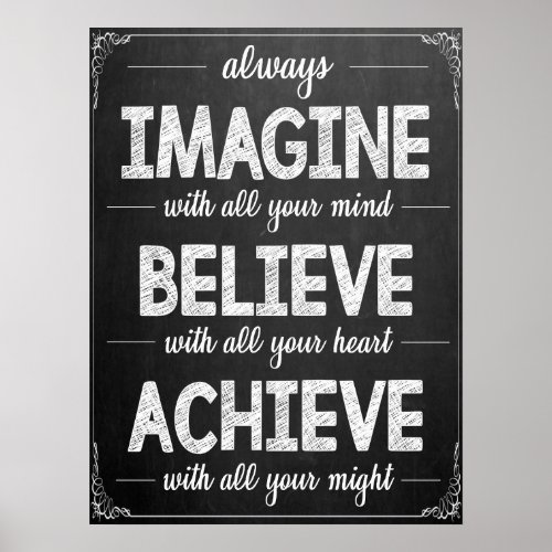 Imagine Believe Achieve Black And White Classroom Poster