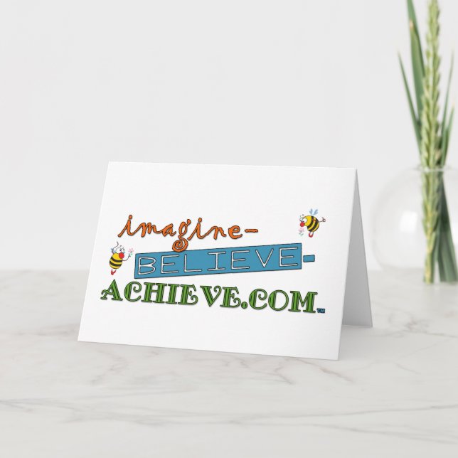 imagine-believe-achieve.com greeting card (Front)