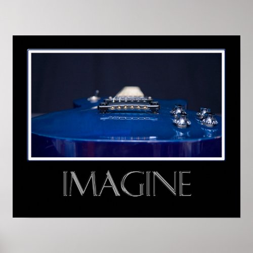 IMAGINE BLUE GUITAR POSTER