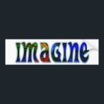 Imagine Bumper Sticker<br><div class="desc">Imagine bumper sticker projects a rainbow of positive possibilities. All great things start with imagination. Post an Imagine bumper sticker on your car, your suitcase, your locker, the bathroom stall... even the simplest of places ... to send a message of encouragement to the world!</div>