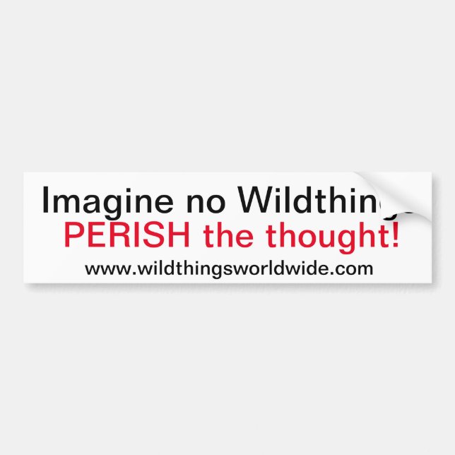 IMAGINE  -Conservation- Endangered animals - Bumper Sticker (Front)