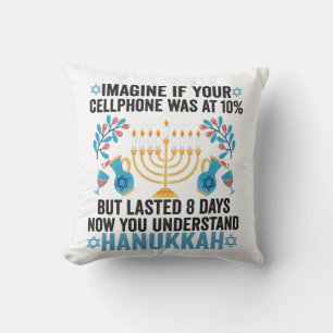 Imagine If Your Cell Phone Was At 10% But Lasted 8 Throw Pillow