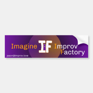 Imagine Improv Bumper Sticker 2016
