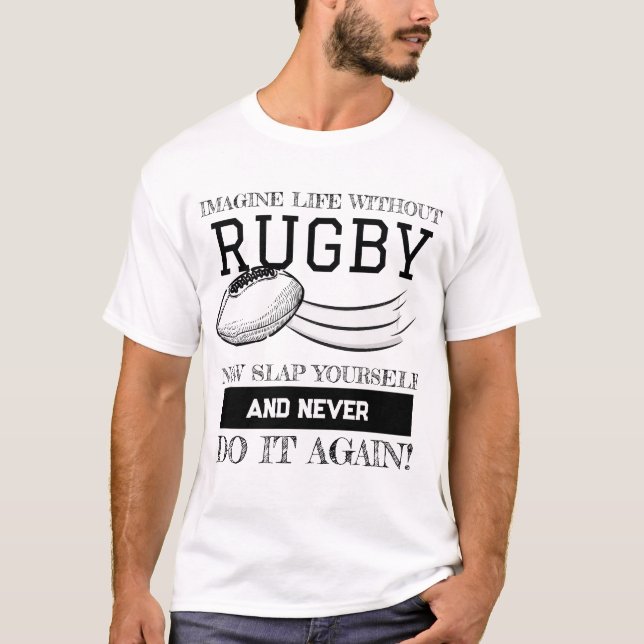 Imagine Life Without Rugby Shirt (Front)