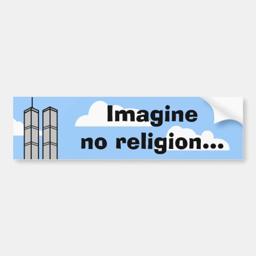 Imagine No Religion Bumper Sticker