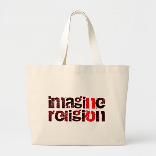 Imagine No Religion Large Tote Bag