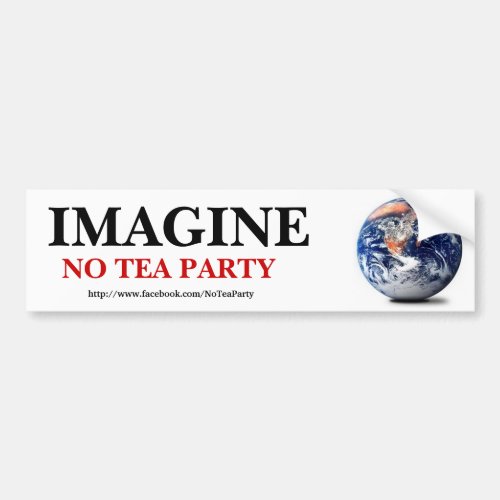 Imagine No Tea Party Bumper Sticker